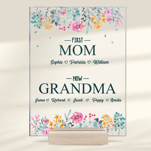 First Mom, Now Grandma - Family Personalized Custom Rectangle Shaped Acrylic Plaque - Mother's Day, Birthday Gift For Grandma