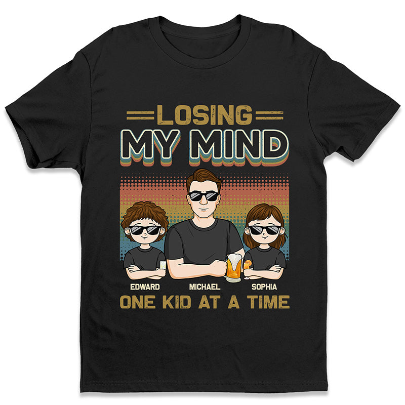 Je perds la tête, un enfant à la fois ! T-shirt unisexe personnalisé, sweat à capuche, sweat-shirt, cadeau pour la fête des pères et un anniversaire pour papa ou grand-père.