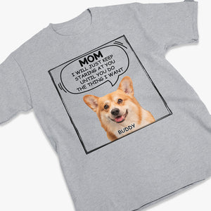 Photo personnalisée « Nous continuerons à vous regarder » - T-shirt unisexe personnalisé pour chien, sweat à capuche, sweat-shirt - Cadeau pour les propriétaires d'animaux et les amoureux des animaux