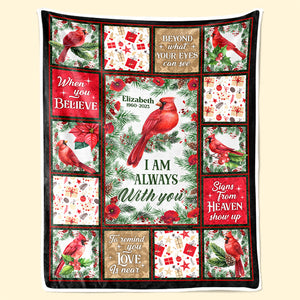 Je suis toujours avec toi - Couverture personnalisée commémorative - Cadeau de Noël, cadeau de condoléances pour les membres de la famille