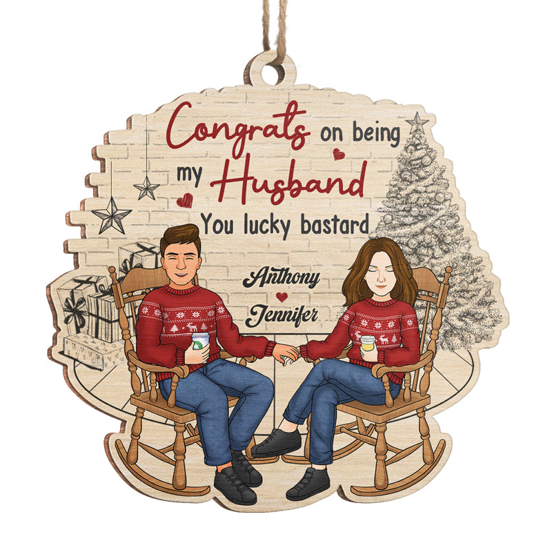 Félicitations, veinard ! Ornement personnalisé pour couple ! Bois en forme personnalisée ! Cadeau de Noël pour mari et femme, anniversaire