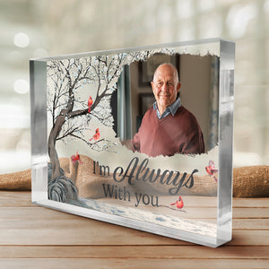 Photo personnalisée « Mon amour est toujours avec toi » – Plaque commémorative rectangulaire en acrylique personnalisée – Cadeau de Noël, cadeau de condoléances pour les membres de la famille