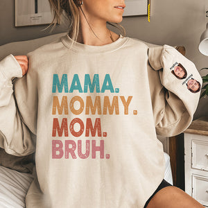 Sweat-shirt unisexe personnalisé avec photo « Mama Mommy Mom Bruh » - Cadeau d'anniversaire pour maman
