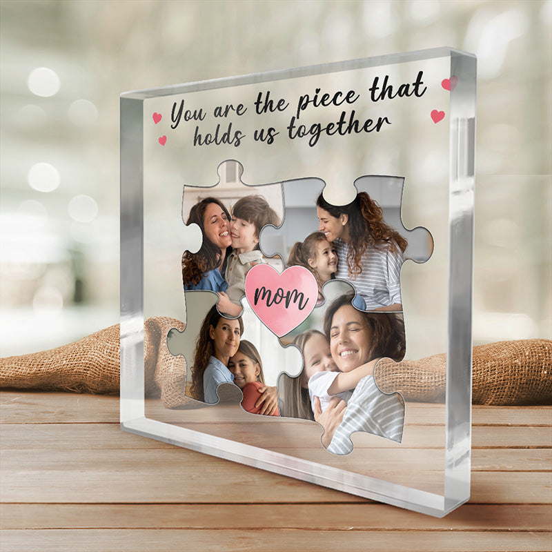Photo personnalisée « Vous êtes la pièce qui nous unit » - Plaque acrylique carrée personnalisée pour la famille - Cadeau pour maman, grand-mère