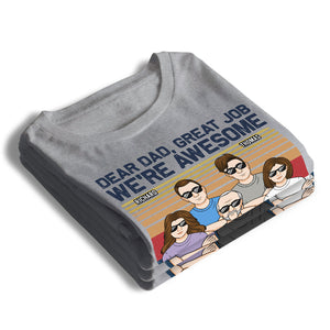 Cher papa, excellent travail, nous sommes tous géniaux. Merci. T-shirt unisexe personnalisé pour adulte, famille, sweat à capuche, sweat-shirt - Cadeau de fête des pères, d'anniversaire pour papa