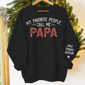 Mes personnes préférées m'appellent papa - Sweat-shirt unisexe personnalisé avec motif sur la manche - Cadeau pour papa