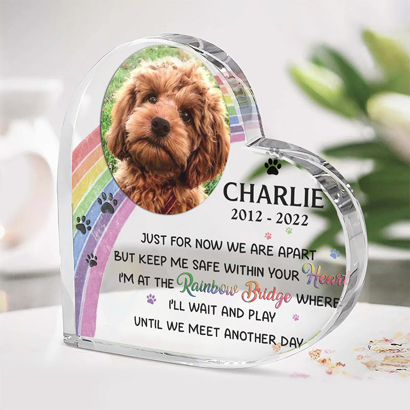 Photo personnalisée « Juste pour l'instant, nous sommes séparés » - Plaque acrylique personnalisée en forme de cœur - Cadeau de condoléances, cadeau pour les propriétaires d'animaux de compagnie, les amoureux des animaux