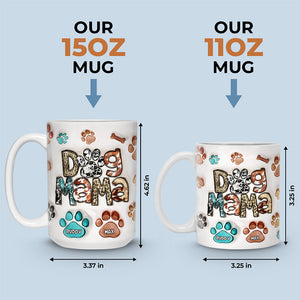 Tasse personnalisée avec effet gonflable 3D « Full Time Dog Mama » - Cadeau de Noël pour les propriétaires et les amoureux des animaux