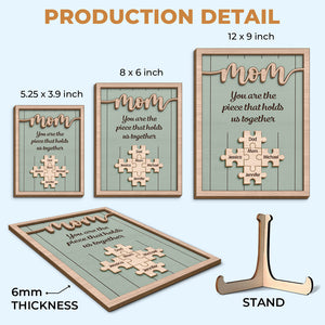 You Are The Important Piece Of Our Life - Family Personalized Custom 2-Layered Wooden Plaque With Stand - Mother's Day, House Warming Gift For Mom, Grandma