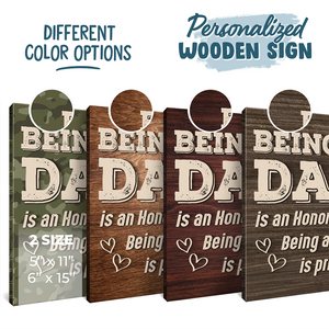 Being A Dad Is An Honor - Family Personalized Custom Rectangle Shaped Home Decor Wood Sign - House Warming Gift For Dad, Grandpa