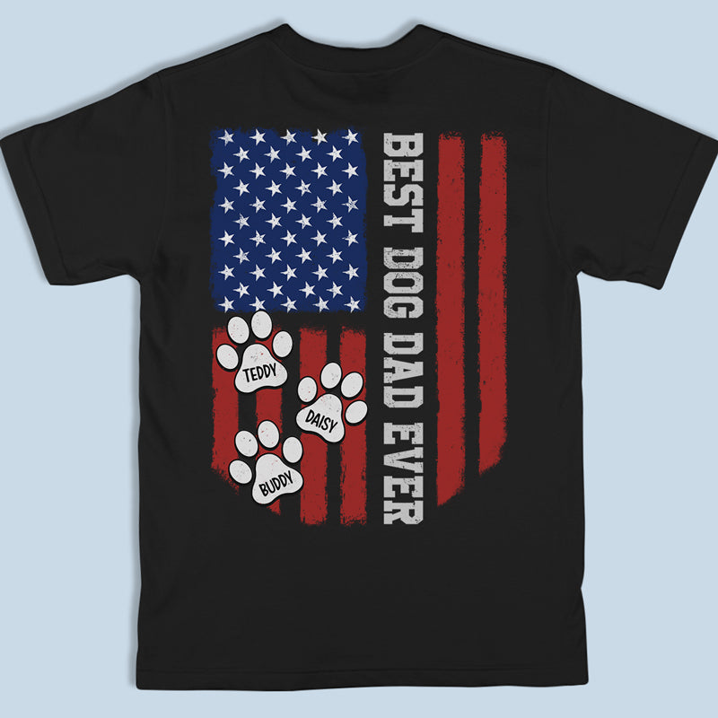 Tu es le meilleur papa de chien au monde ! T-shirt, sweat à capuche et sweat-shirt unisexe personnalisé avec imprimé au dos pour chien ! Cadeau d'anniversaire pour les propriétaires et les amoureux des animaux.