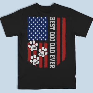 Tu es le meilleur papa de chien au monde ! T-shirt, sweat à capuche et sweat-shirt unisexe personnalisé avec imprimé au dos pour chien ! Cadeau d'anniversaire pour les propriétaires et les amoureux des animaux.