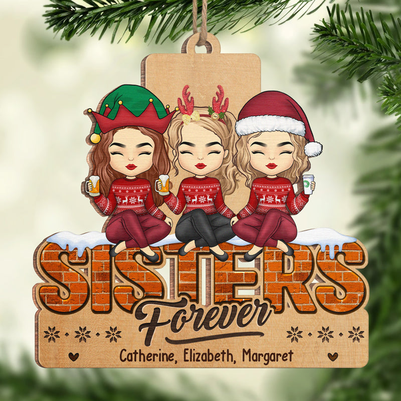 We Are More Than Best Friends - Bestie Personalized Custom Ornament - Wood Custom Shaped - Christmas Gift For Best Friends, BFF, Sisters