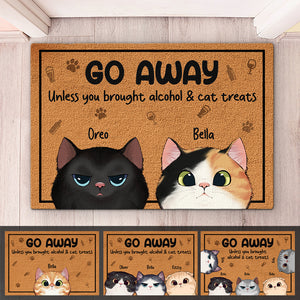 Partez à moins d'avoir apporté de l'alcool et des friandises pour chat - Tapis décoratif personnalisé pour chat - Cadeau pour propriétaires et amoureux des animaux