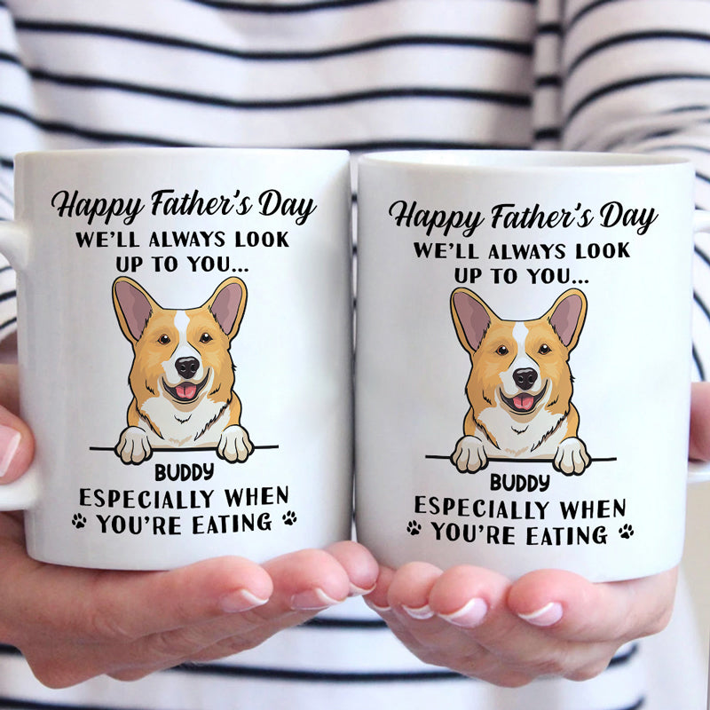 Nous t'admirerons toujours - Tasse personnalisée pour chien - Fête des pères, cadeau pour les propriétaires d'animaux de compagnie, amoureux des animaux