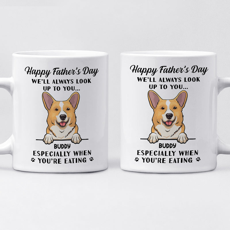 Nous t'admirerons toujours - Tasse personnalisée pour chien - Fête des pères, cadeau pour les propriétaires d'animaux de compagnie, amoureux des animaux