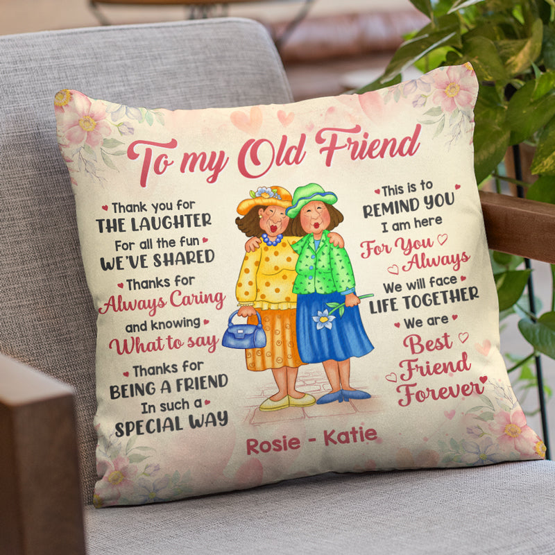 Je suis toujours là pour toi - Coussin personnalisé Bestie - Cadeau pour meilleures amies, BFF, sœurs