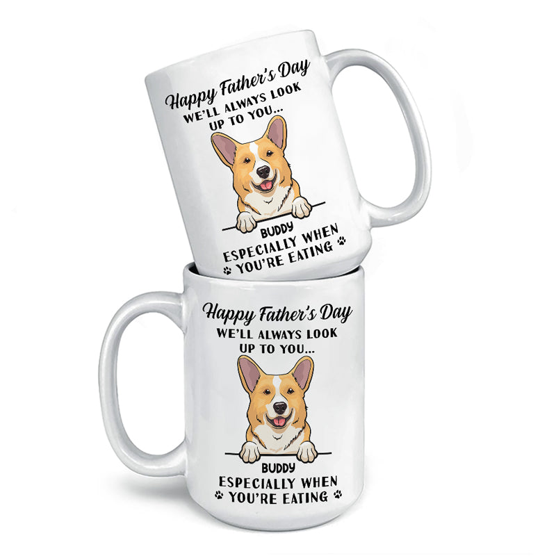 Nous t'admirerons toujours - Tasse personnalisée pour chien - Fête des pères, cadeau pour les propriétaires d'animaux de compagnie, amoureux des animaux