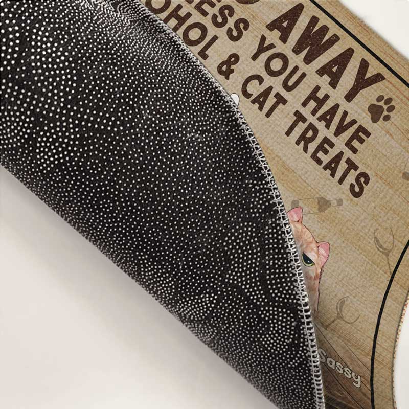 Partez à moins d'avoir quelque chose - Tapis décoratif personnalisé pour chat - Cadeau pour propriétaires d'animaux et amoureux des animaux