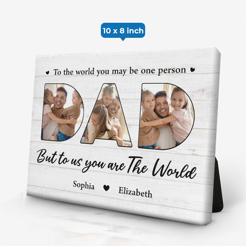 Photo personnalisée « Vous êtes notre monde » - Toile de chevalet horizontale personnalisée pour famille - Cadeau de fête des pères ou d'anniversaire pour papa