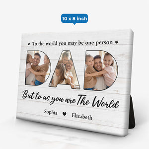 Photo personnalisée « Vous êtes notre monde » - Toile de chevalet horizontale personnalisée pour famille - Cadeau de fête des pères ou d'anniversaire pour papa