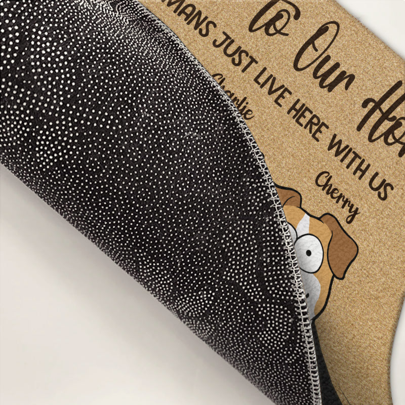Humain, nous savons que tu es là - Tapis décoratif personnalisé pour chien - Cadeau pour les propriétaires d'animaux et les amoureux des animaux
