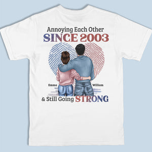 On s'ennuie depuis et on continue à être forts - T-shirt, sweat à capuche, sweat-shirt unisexe personnalisé imprimé au dos - Cadeau pour mari et femme, anniversaire