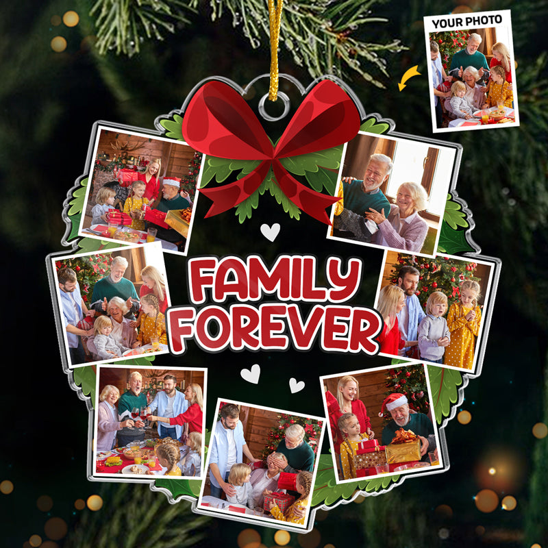 Photo personnalisée Famille pour toujours - Ornement personnalisé pour la famille - Forme personnalisée en acrylique - Cadeau de Noël pour les membres de la famille, les frères et sœurs
