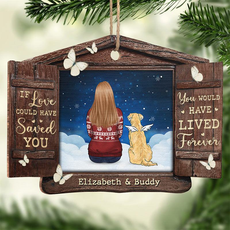 You Loved With All Your Heart - Memorial Personalized Custom Ornament - Wood Custom Shaped - Christmas Gift, Sympathy Gift For Pet Owners, Pet Lovers
