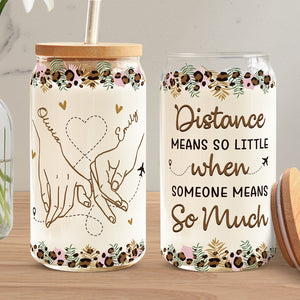 La véritable amitié ne connaît pas de distance - Tasse en verre personnalisée Bestie, tasse à café glacé - Cadeau pour meilleures amies, meilleures amies, sœurs