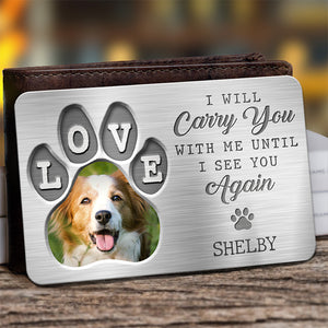 Photo personnalisée, très aimée, jamais oubliée - Carte portefeuille personnalisée en aluminium - Cadeau de condoléances pour les propriétaires et les amoureux des animaux