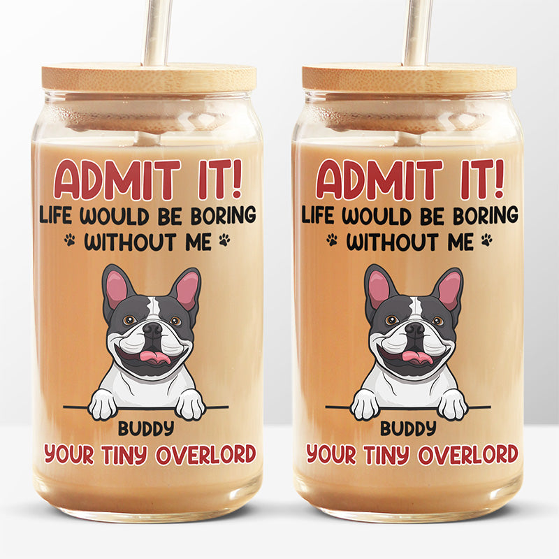 Sans toi, pas de vie ! Tasse en verre personnalisée pour chien et chat, tasse à café glacé ! Cadeau pour les propriétaires d'animaux et les amoureux des animaux.