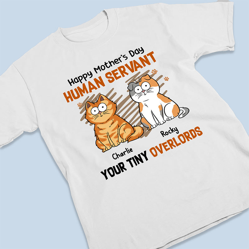 Serviteur humain, vos petits maîtres - T-shirt unisexe personnalisé, sweat à capuche, sweat-shirt - Fête des Mères, cadeau pour les propriétaires d'animaux et les amoureux des animaux