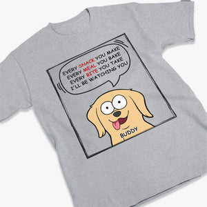 Nous vous surveillerons à chaque instant - T-shirt unisexe personnalisé pour chien, sweat à capuche, sweat-shirt - Cadeau pour les propriétaires d'animaux de compagnie, les amoureux des animaux