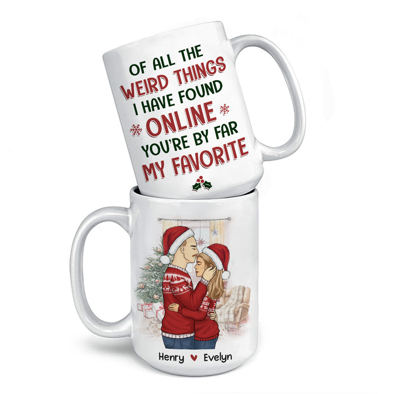 De toutes les choses étranges - Tasse personnalisée pour couple - Cadeau de Noël pour mari et femme, anniversaire