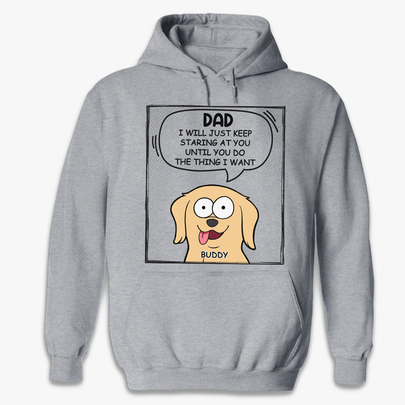 Nous continuerons à vous regarder - T-shirt unisexe personnalisé pour chien, sweat à capuche, sweat-shirt - Fête des mères, fête des pères, cadeau pour les propriétaires d'animaux, amoureux des animaux
