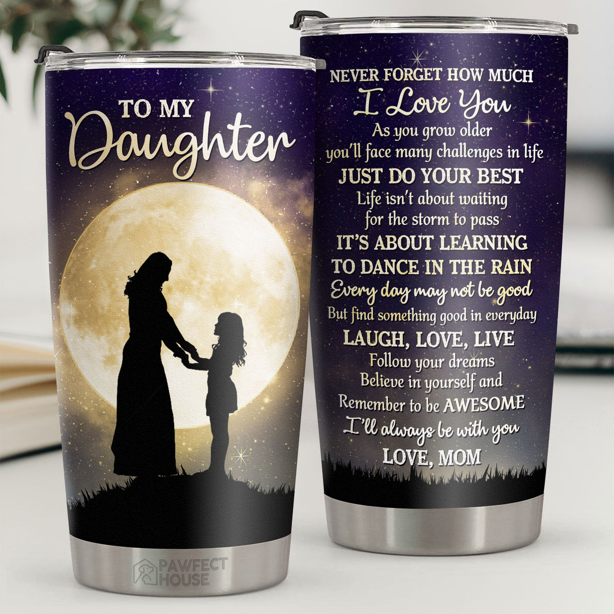Je serai toujours avec toi, n'oublie jamais combien je t'aime - Gobelet - À ma fille, cadeau pour fille, cadeau de maman pour fille, cadeau d'anniversaire pour fille