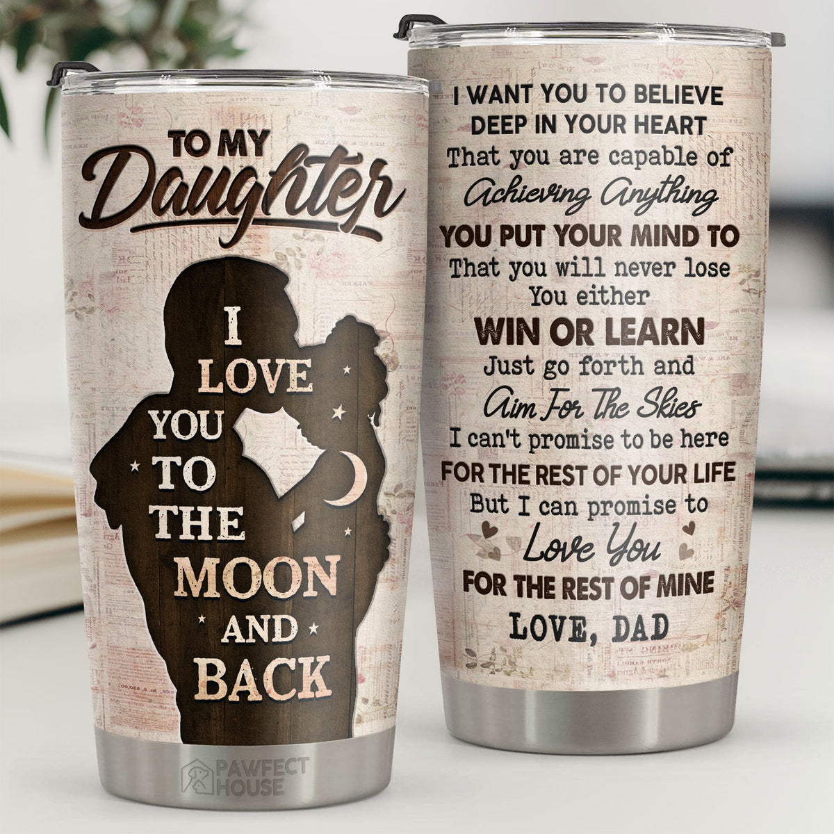 Soit tu gagnes, soit tu apprends, vas-y et vise le ciel - Tumbler - À ma fille, cadeau pour fille, cadeau de papa pour fille, cadeau d'anniversaire pour fille