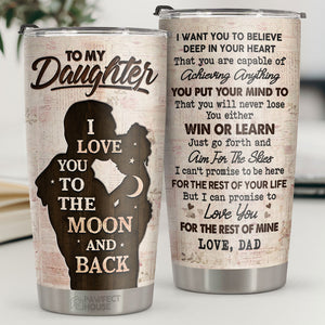Soit tu gagnes, soit tu apprends, vas-y et vise le ciel - Tumbler - À ma fille, cadeau pour fille, cadeau de papa pour fille, cadeau d'anniversaire pour fille