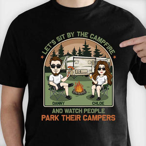 Regardez les gens garer leurs camping-cars - T-shirt unisexe personnalisé, sweat à capuche, sweat-shirt - Cadeau pour couple, mari, femme, anniversaire, fiançailles, mariage, mariage, cadeau de camping