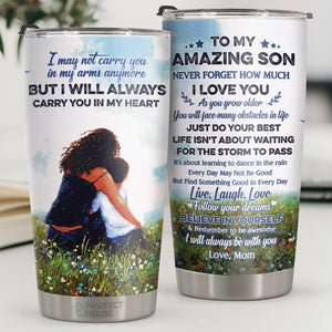 La vie ne consiste pas à attendre que l'orage passe, mais à apprendre à danser sous la pluie - Tumbler - À mon fils, cadeau pour fils, cadeau de maman pour fils, cadeau d'anniversaire pour fils