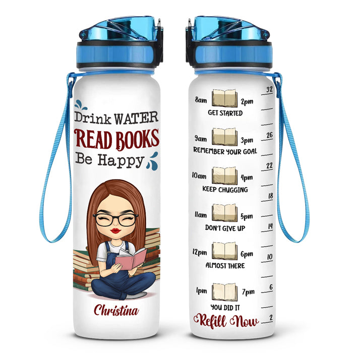 Buvez de l'eau, lisez des livres et soyez heureux - Bouteille d'eau personnalisée avec suivi - Cadeau pour les amoureux des livres