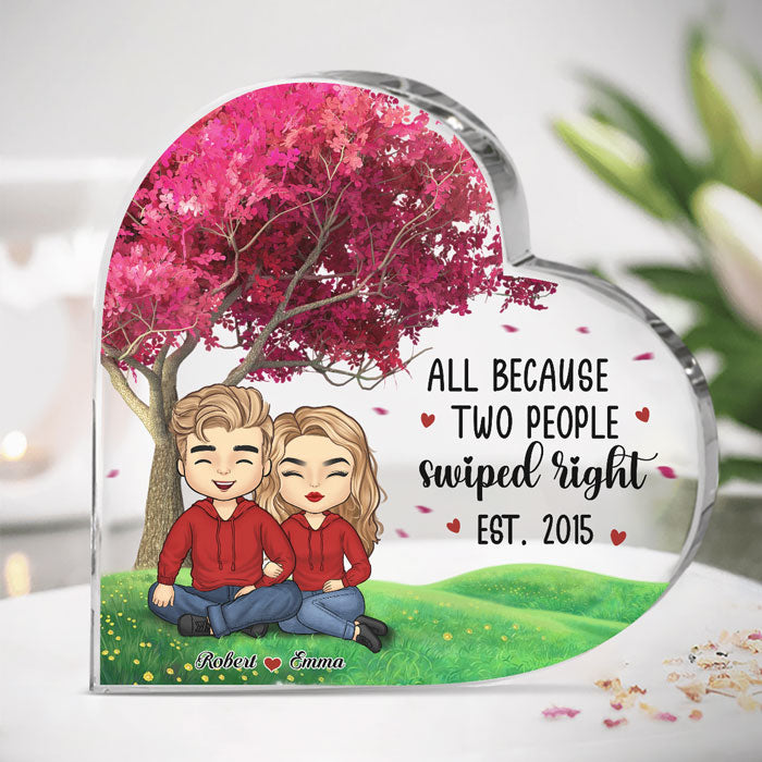 Tout simplement parce que deux personnes ont glissé vers la droite - Plaque acrylique personnalisée en forme de cœur pour couple - Cadeau pour mari et femme, anniversaire