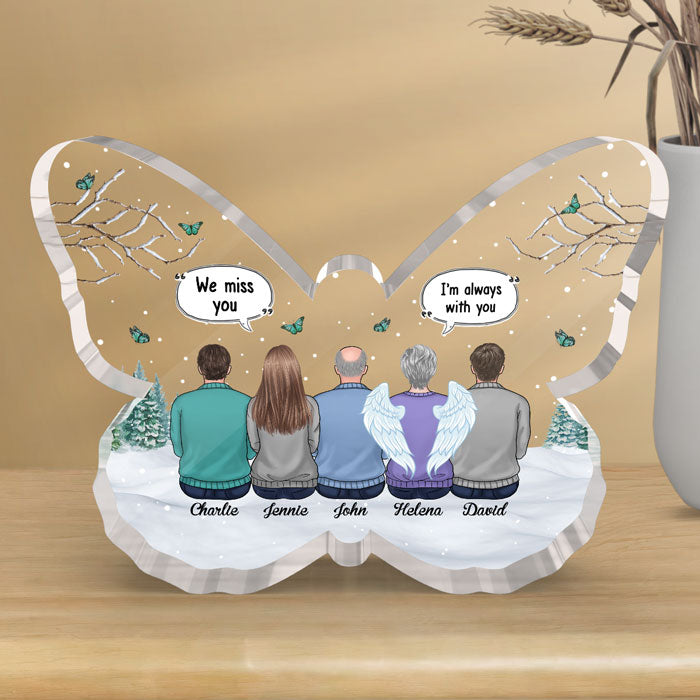 Tu nous manques plus que tout - Plaque commémorative personnalisée en acrylique en forme de papillon - Cadeau de condoléances, cadeau pour les membres de la famille