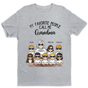 Mes personnes préférées m'appellent grand-mère - T-shirt unisexe personnalisé, sweat à capuche, sweat-shirt - Cadeau d'anniversaire pour maman, grand-mère