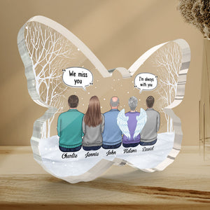Tu nous manques plus que tout - Plaque commémorative personnalisée en acrylique en forme de papillon - Cadeau de condoléances, cadeau pour les membres de la famille