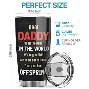 Bonne fête des pères de la part de votre progéniture - Cadeau pour papa, cadeau pour la fête des pères - Gobelet personnalisé