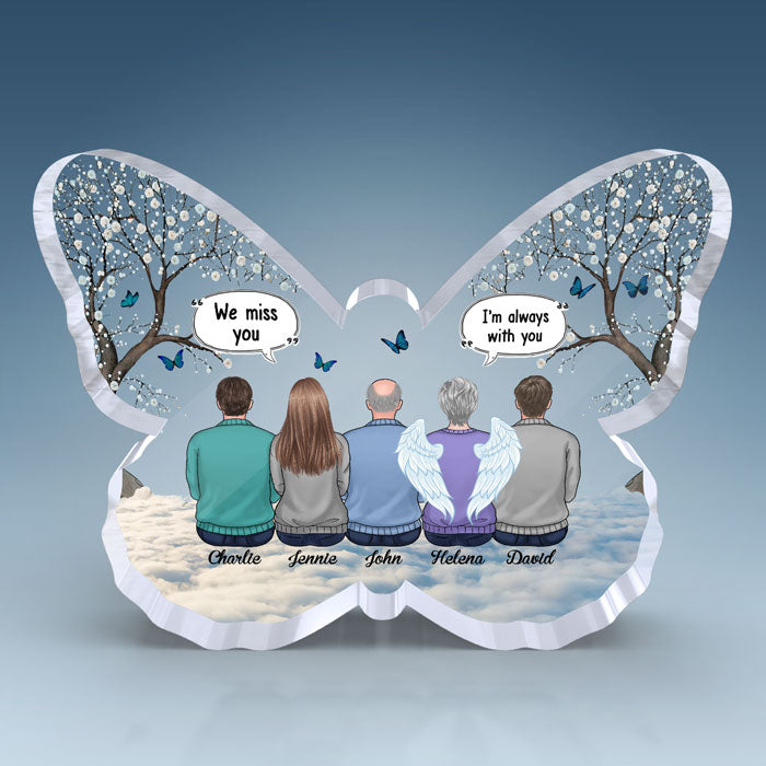 Tu nous manques plus que tout - Plaque commémorative personnalisée en acrylique en forme de papillon - Cadeau de condoléances, cadeau pour les membres de la famille