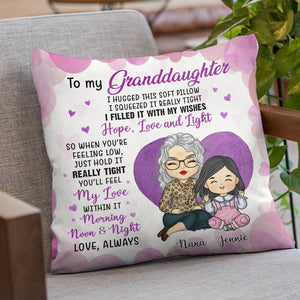 You’ll Feel My Love Within This Pillow - Family Personalized Custom Pillow - Gift For Grandchildren