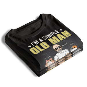 I’m A Simple Old Man - Cat Personalized Custom Unisex T-shirt, Hoodie, Sweatshirt - Gift For Pet Owners, Pet Lovers